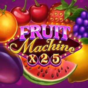 Fruit Machine x25